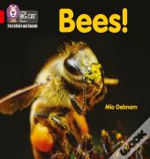 Bees!