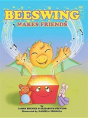 Beeswing Makes Friends - Preview
