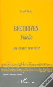 Capa do artigo Beethoven, Fidelio, Une Ecoute Ressentie