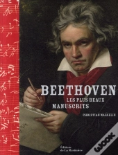 Beethoven ; Les Plus Beaux Manuscrits