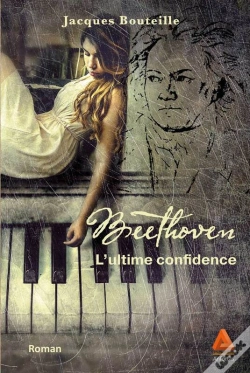 Capa do artigo Beethoven, L'Ultime Confidence