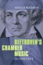 Beethoven'S Chamber Music In Context - Preview