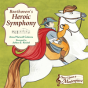 Beethoven'S Heroic Symphony - Preview