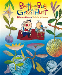 Beetle And Bug And The Grissel Hunt