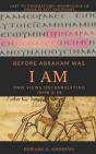 Before Abraham Was I Am - Preview