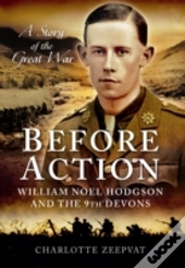 Before Action - A Poet On The Western Front