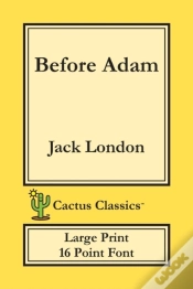 Capa do artigo Before Adam (Cactus Classics Large Print)