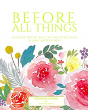 Before All Things (Women) - Preview