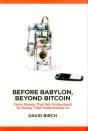 Before Babylon, Beyond Bitcoin - Preview