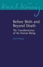 Before Birth And Beyond Death - Preview