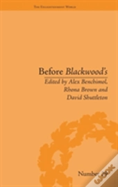 Before Blackwood'S