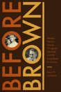 Before Brown - Preview