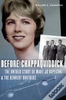 Before Chappaquiddick