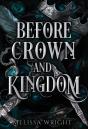 Before Crown And Kingdom - Preview