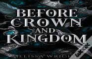 Before Crown And Kingdom