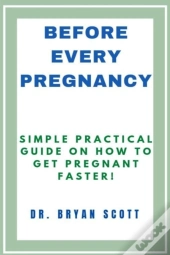 Before Every Pregnancy