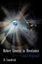 Before Genesis To Revelation And Beyond - Preview