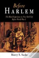 Before Harlem