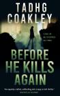 Before He Kills Again - Preview