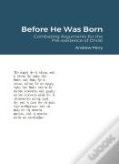 Before He Was Born