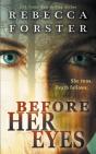 Before Her Eyes - Preview