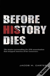 Before History Dies