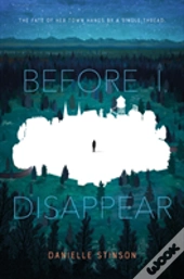 Before I Disappear