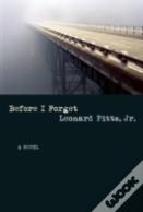 Before I Forget