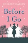 Before I Go