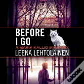 Before I Go
