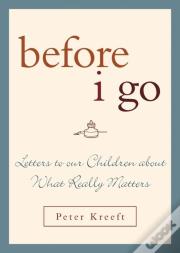Before I Go