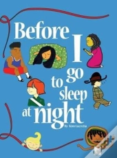 Before I Go To Sleep At Night