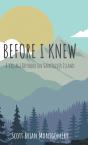 Before I Knew - Preview