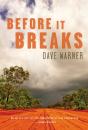Before It Breaks - Preview