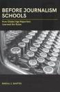 Before Journalism Schools - Preview
