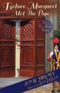 Before Margaret Met The Pope - Preview