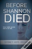 Before Shannon Died