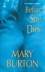 Before She Dies - Preview