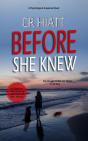 Before She Knew - Preview