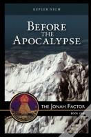 Before The Apocalypse, The Jonah Factor
