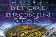 Before The Broken Star