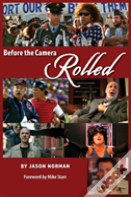 Before The Camera Rolled (Hardback)
