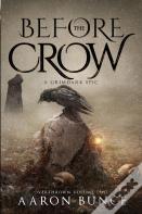 Before The Crow