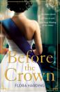 Before The Crown - Preview