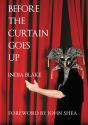 Before The Curtain Goes Up - Preview