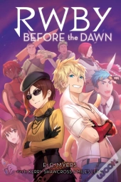 Before The Dawn (Rwby, Book 2)