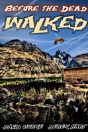 Before The Dead Walked - Preview