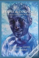Before The Diagnosis