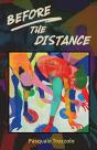 Before The Distance - Preview