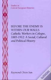Before The Enemy Is Within Our Walls
